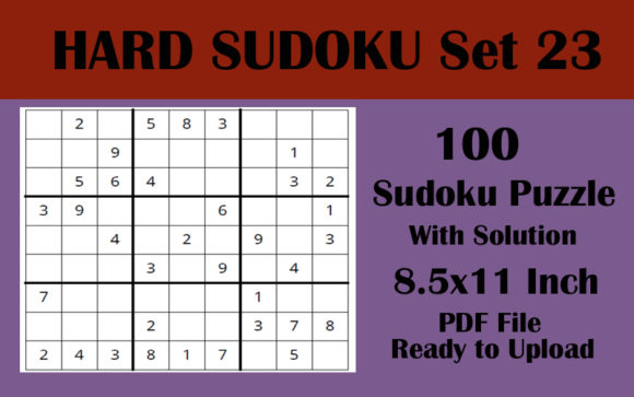 100 HARD Sudoku Puzzles 8.5x11 KDP V23: A Challenging and Engaging Puzzle Book